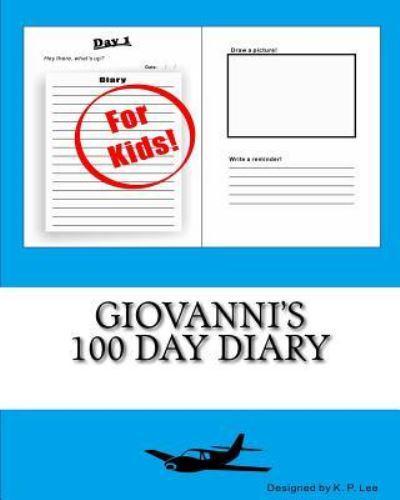 Giovanni's 100 Day Diary
