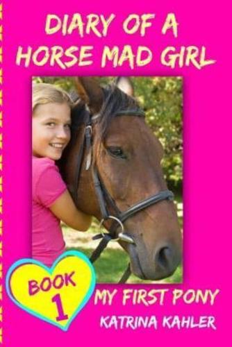 Diary of a Horse Mad Girl