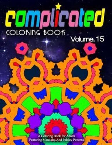 COMPLICATED COLORING BOOKS - Vol.15
