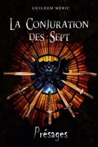 La Conjuration Des Sept