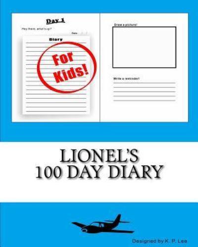 Lionel's 100 Day Diary