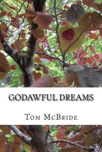 Godawful Dreams