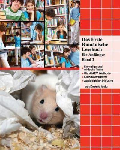 Das Erste Rumänische Lesebuch Für Anfänger, Band 2