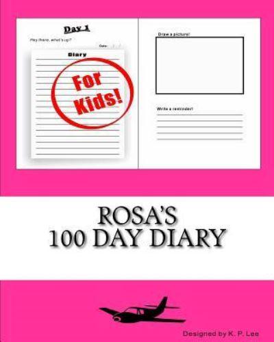 Rosa's 100 Day Diary