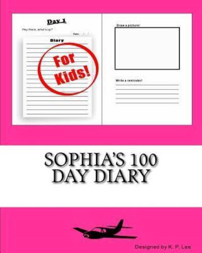 Sophia's 100 Day Diary