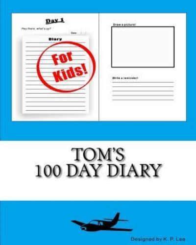 Tom's 100 Day Diary