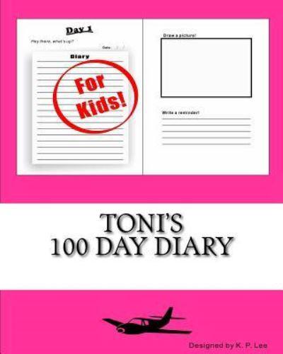 Toni's 100 Day Diary