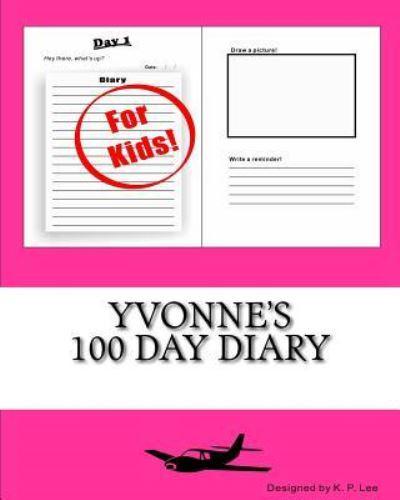 Yvonne's 100 Day Diary