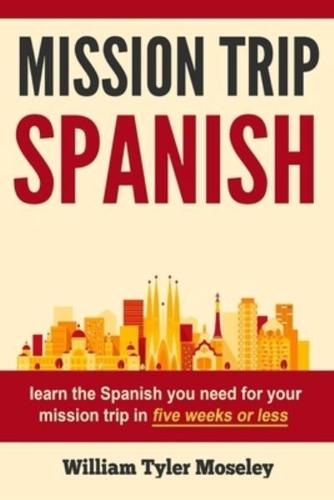 Mission Trip Spanish