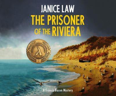 The Prisoner of the Riviera