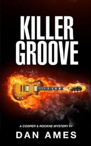 Killer Groove: A Cooper & Rockne Mystery #1