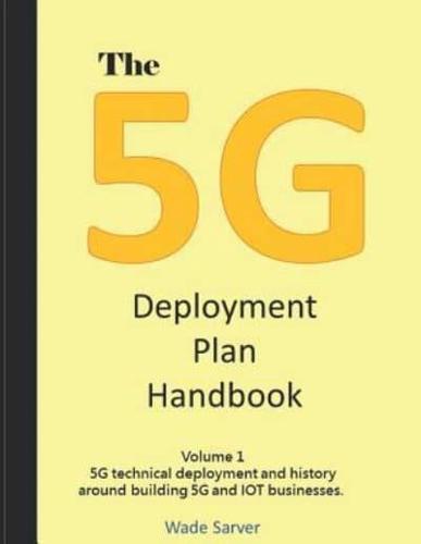 The 5G Deployment Plan Handbook