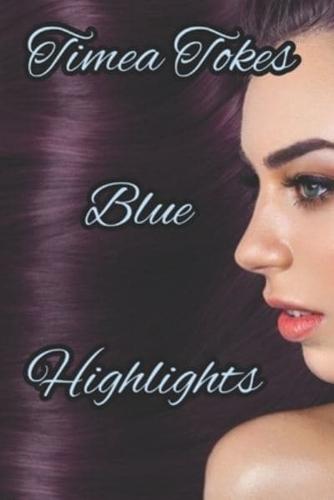 Blue Highlights