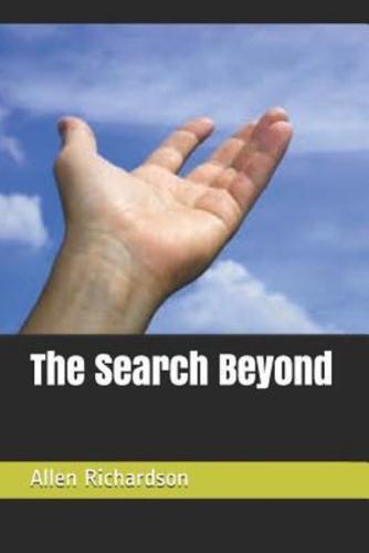 The Search Beyond