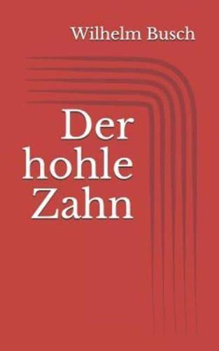 Der Hohle Zahn