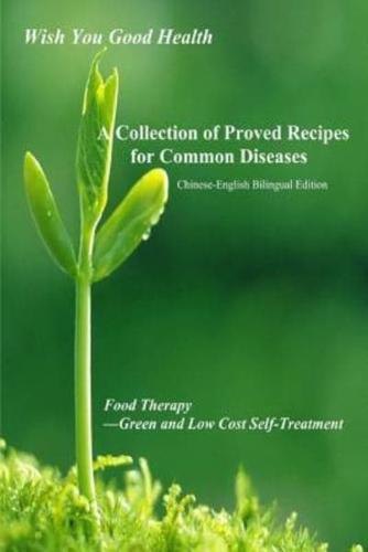 A Collection of Tcm Proved Recipes for Common Diseases