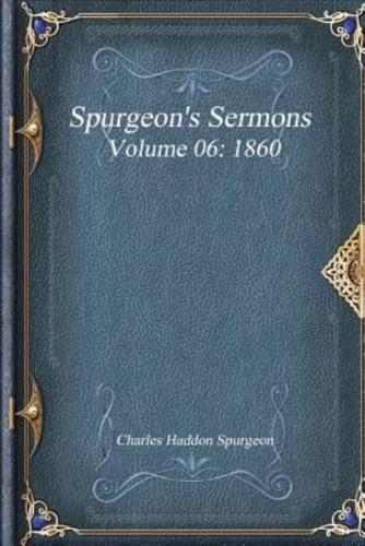 Spurgeon's Sermons Volume 06