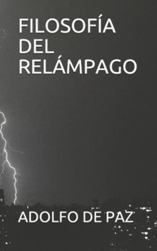 Filosofía Del Relámpago