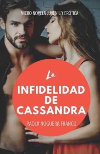 La Infidelidad De Cassandra