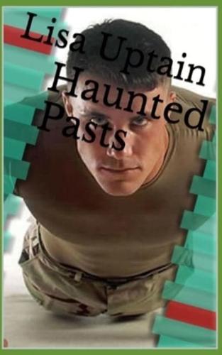 Haunted Pasts