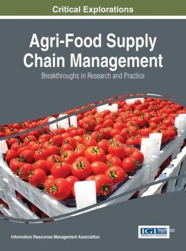 Agri-Food Supply Chain Management: Breakthroughs in Research and Practice