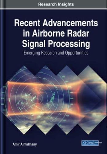 Recent Advancements in Airborne Radar Signal Processing