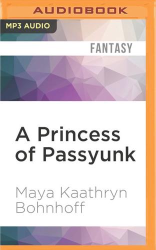 A Princess of Passyunk