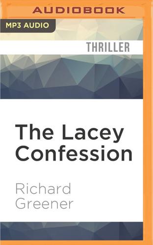 The Lacey Confession