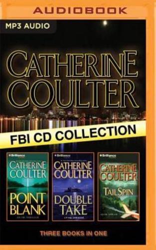 Catherine Coulter - FBI Thriller Series: Books 10-12