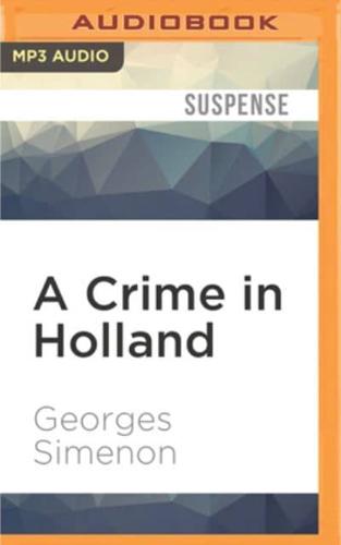A Crime in Holland