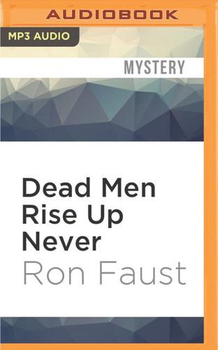 Dead Men Rise Up Never