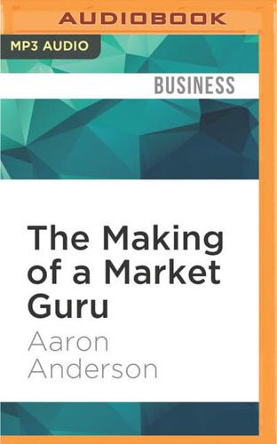 The Making of a Market Guru