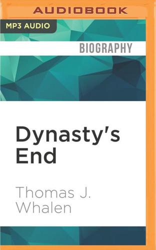 Dynasty's End