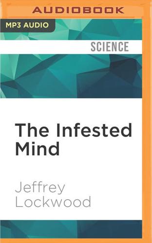 The Infested Mind