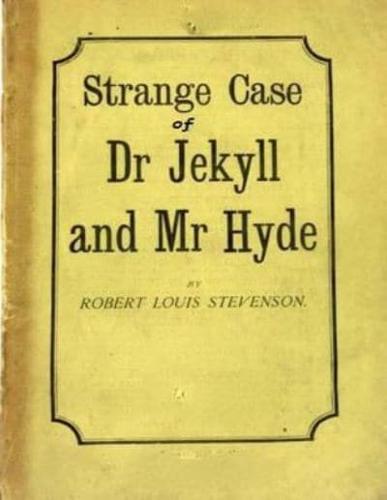 Strange Case of Dr. Jekyll and Mr. Hyde