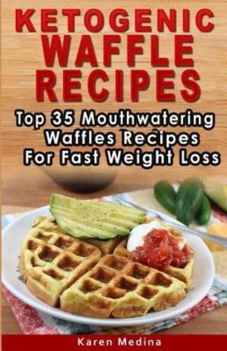 Ketogenic Waffles Recipes