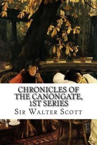 Chronicles of the Canongate, 1st Series