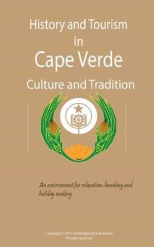 History and Tourism in Cape Verde, Culture and Tradition