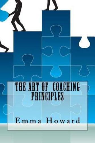 The Art Of Coaching Principles