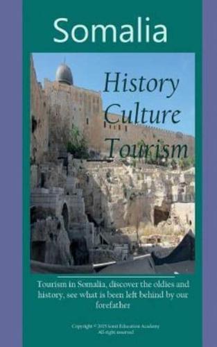History of Somalia, Culture and Tourism