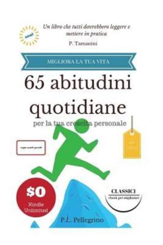 65 Abitudini Quotidiane Per La Tua Crescita Personale