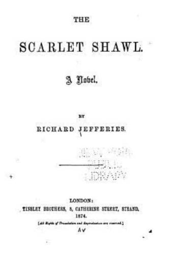 The Scarlet Shawl, A Novel