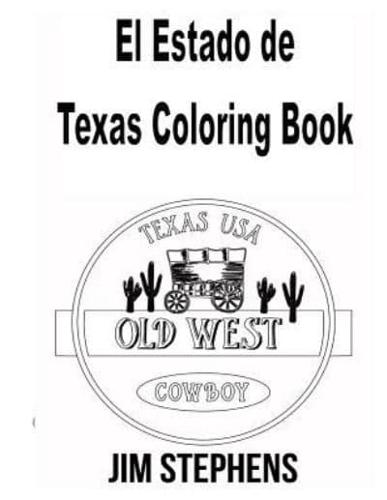 El Estado De Texas Coloring Book