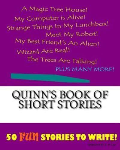 Quinn's Book Of Short Stories