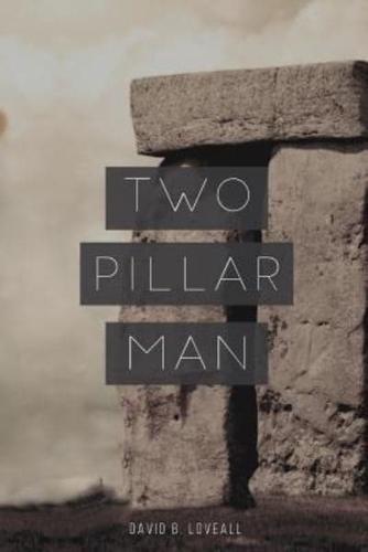 Two Pillar Man