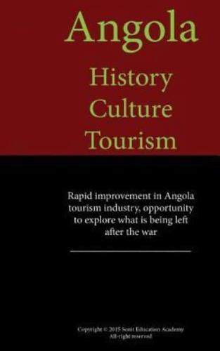 Angola History, Culture And, Tourism