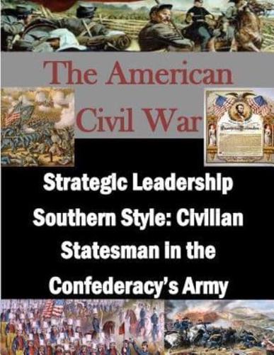 Strategic Leadership Southern Style