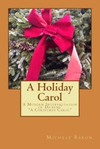 A Holiday Carol