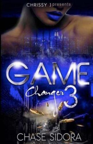 Game Changer 3