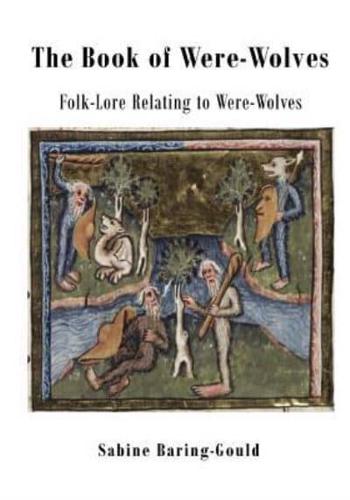 The Book of Were-Wolves